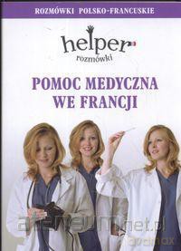 Helper francuski - pomoc medyczna [KSIĄŻKA]
