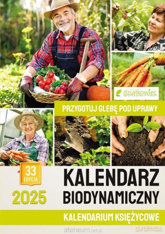 Kalendarz 2025 biodynamiczny - Ewa Ferens, Janusz Willand [KSIĄŻKA]
