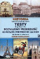 Historia - LO 2 Testy Zakres Podstawowy [KSIĄŻKA]