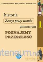 Historia GIM 1 Poznajemy przeszłość ćw. [KSIĄŻKA]