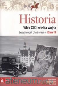Historia GIM 3 ćw wiek XIX w.2011 [KSIĄŻKA]
