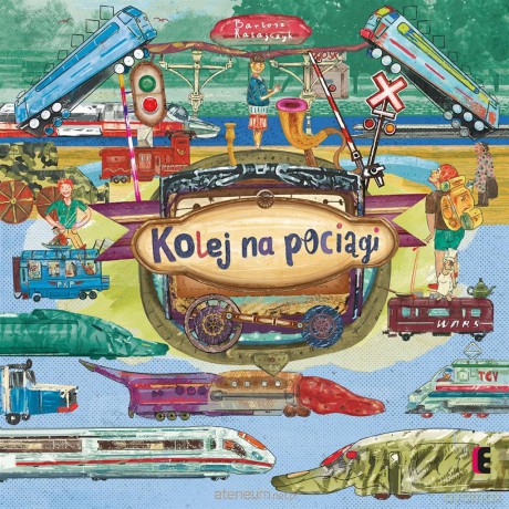 Kolej na pociągi - Bartosz Ratajczyk [KSIĄŻKA]