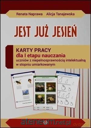 KP dla I etapu. Jest już jesień - Alicja Tanajewska, Renata Naprawa [KSIĄŻKA]