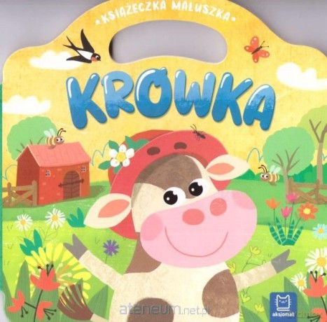 Książeczka maluszka. Krówka [KSIĄŻKA]