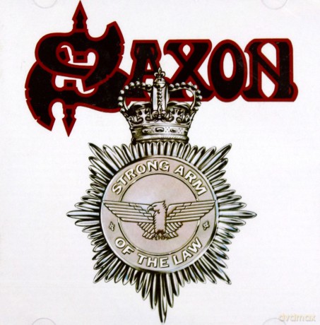 Saxon: Strong Arm Of The Law (2009 Remaster + Bonus) [CD]