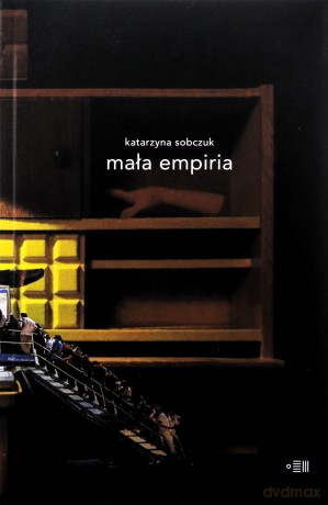Mała empiria - Katarzyna Sobczuk [KSIĄŻKA]