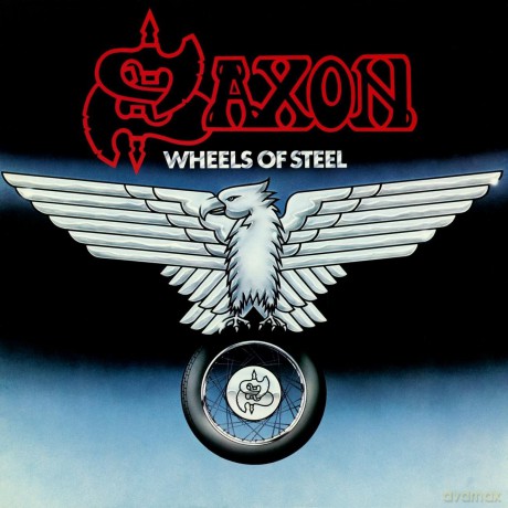 Saxon: Wheels Of Steel (2009 Remaster + Bonus) [CD]