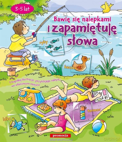 Naklejanki. Bawię się nalepkami i zapamiętuję... [KSIĄŻKA]
