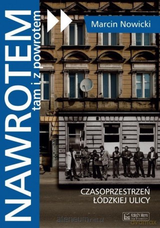 Nawrotem, tam i z powrotem - Marcin Nowicki [KSIĄŻKA]