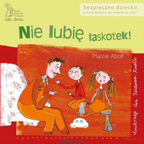 Nie lubię łaskotek - Marcie Aboff [KSIĄŻKA]