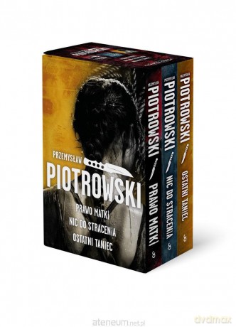 Pakiet: Prawo matki/ Nic do stracenia/ Ostatni.. - Przemysław Piotrowski [KSIĄŻKA]