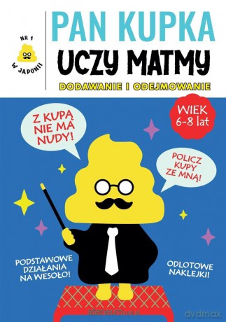 Pan Kupka uczy matmy cz.1 dodawanie i odejmowanie - Yusaku Furuya [KSIĄŻKA]