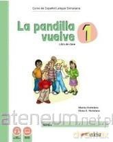 Pandilla vuelve 1 alumno + ejerc. - Maria Luisa Hortelano Ortega, Elena Gonzalez Hortelano [KSIĄŻKA]