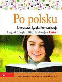 J.Polski GIM 1 Po polsku literatura w.2009 [KSIĄŻKA]