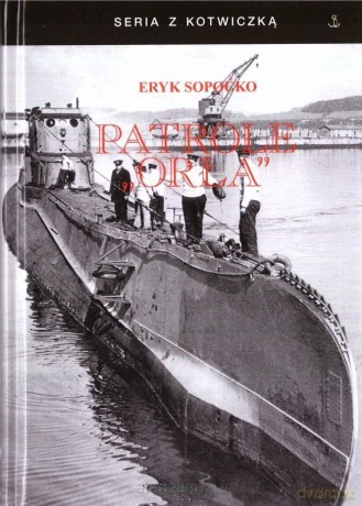 Patrole Orła - Eryk Sopoćko [KSIĄŻKA]