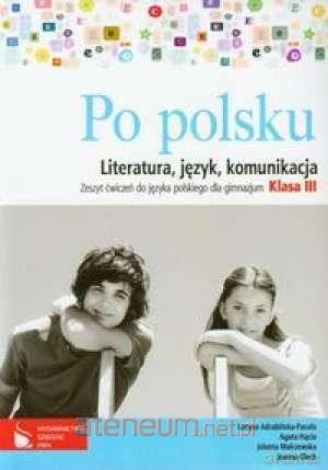 J.Polski GIM 3 Po polsku języko w.2011 [KSIĄŻKA]