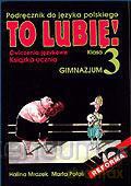 J.polski GIM 3 To Lubię ćw [KSIĄŻKA]