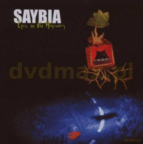 Saybia: Eyes On The Highway [CD]