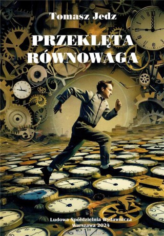 Przeklęta równowaga - Tomasz Jedz [KSIĄŻKA]
