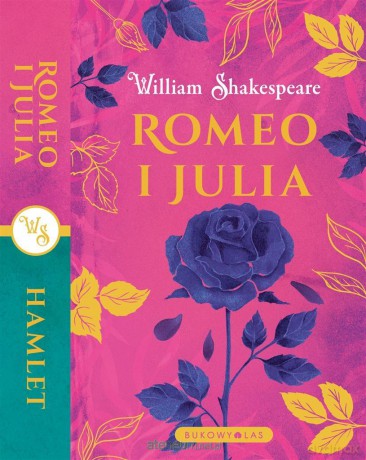 Romeo i Julia. Hamlet. Wydanie podwójne - William Shakespeare [KSIĄŻKA]
