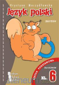 Język polski - testy SP 6 [KSIĄŻKA]