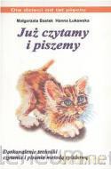 Już czytamy i piszemy [KSIĄŻKA]