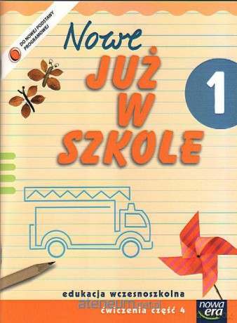 Już W Szkole No 1 Ćwiczenia cz.4 [KSIĄŻKA]