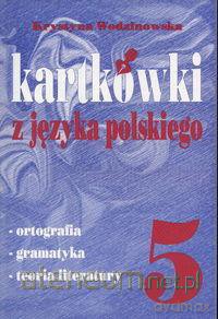 Kartkówki z języka polskiego klasa 5 [KSIĄŻKA]