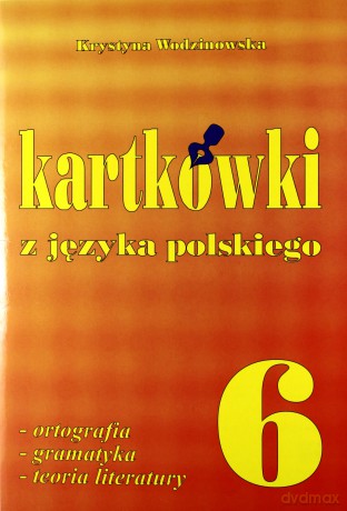 Kartkówki z języka polskiego klasa 6 [KSIĄŻKA]