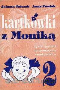 Kartkówki z Moniką klasa 2 [KSIĄŻKA]