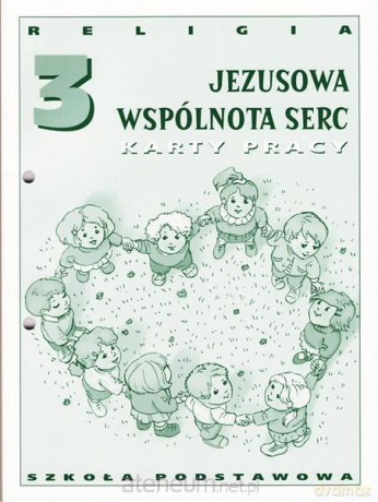 Katechizm SP 3 Jezusowa wspólnota KP [KSIĄŻKA]