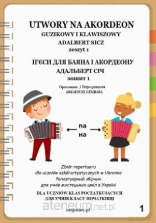 Utwory na akordeon z.1 - Adalbert Sicz [KSIĄŻKA]
