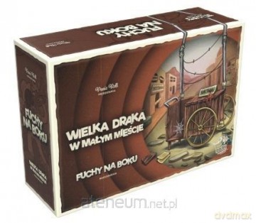 Wielka draka w małym mieście: Fuchy na boku [GRA]