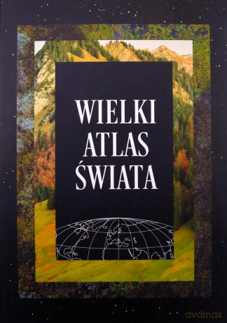 Wielki atlas świata [KSIĄŻKA]