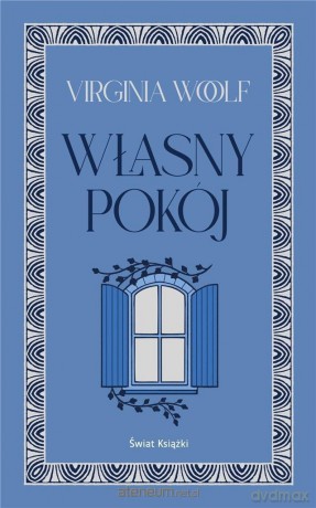 Własny pokój - Virginia Woolf [KSIĄŻKA]