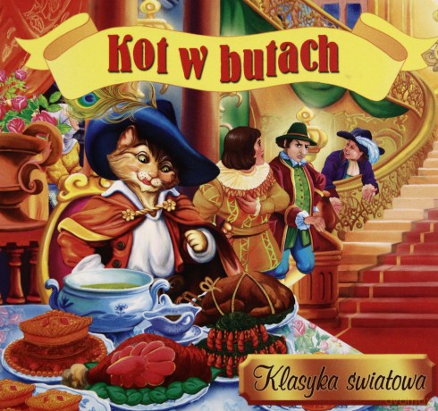 Klasyka światowa - Kot w butach [KSIĄŻKA]