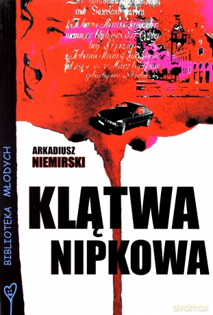 Klątwa Nipkowa - Arkadiusz Niemirski FOKA [KSIĄŻKA]