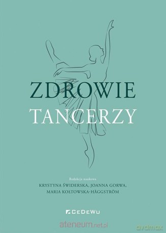 Zdrowie tancerzy [KSIĄŻKA]