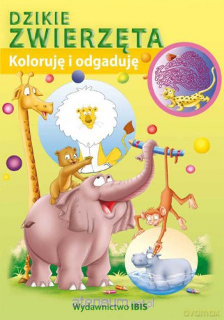Koloruję i odgaduję - Dzikie zwierzęta [KSIĄŻKA]