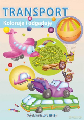 Koloruję i odgaduję - Transport [KSIĄŻKA]