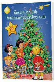 Zeszyt ozdób bożonarodzeniowych011 [KSIĄŻKA]