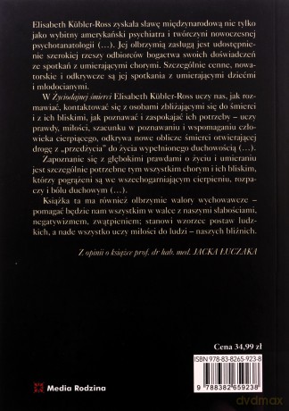 Życiodajna śmierć. O życiu, śmierci i życiu po.. - Elizabeth Kbler-Ross [KSIĄŻKA]