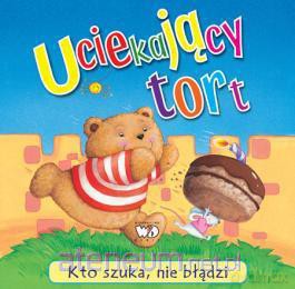 Kto szuka - Uciekający tort [KSIĄŻKA]