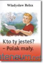 Kto Ty jesteś? - Polak Mały [KSIĄŻKA]
