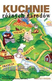Kuchnie różnych narodów [KSIĄŻKA]