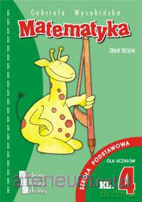 Matematyka - testy SP 4 CES WZ [KSIĄŻKA]