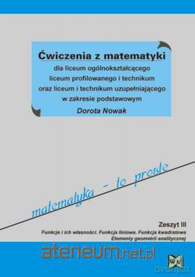 Matematyka LO Ćwiczenia Z.P zeszyt 3 WZ [KSIĄŻKA]