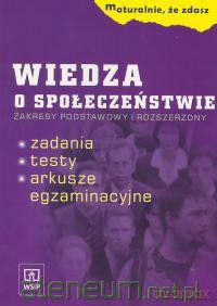 Maturalnie że zdasz WOS [KSIĄŻKA]