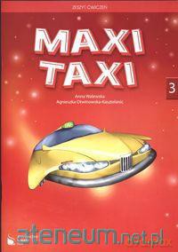Maxi Taxi 3 WB [KSIĄŻKA]