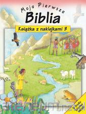 Moja Pierwsza Biblia - cz. 3 [KSIĄŻKA]